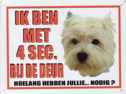 4 seconden waakbord westie