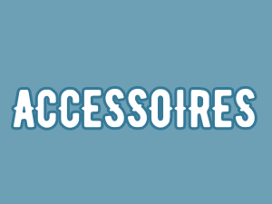 Accessoires