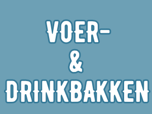 Voer- en Drinkbakken