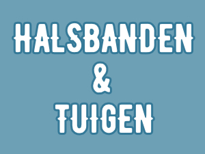 Halsbanden en Tuigen