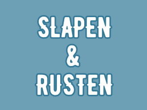 Slapen en Rusten