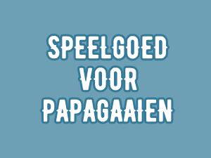 Speelgoed voor Papagaaien